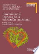 Libro Fundamentos teóricos de la educación emocional