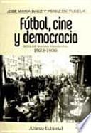 Libro Fútbol, cine y democracia