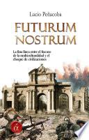 Libro Futurum Nostrum
