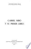 Gabriel Miró y su primer libro