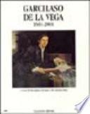 Garcilaso de la Vega 1501-2001