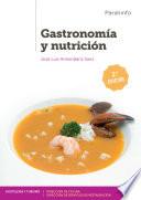 Gastronomía y nutrición 2.ª edición