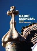 Gaudí esencial