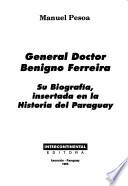 General doctor Benigno Ferreira