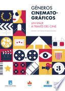 Libro Géneros cinematográficos, un viaje a través del cine
