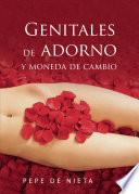 Libro Genitales de adorno y moneda de cambio