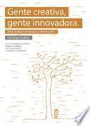 Libro Gente creativa, gente innovadora. Arte, trabajo en grupo e innovación