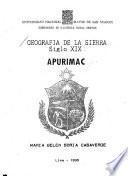 Geografía de la sierra, siglo XIX: Apurimac