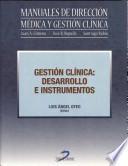 Libro Gestión clínica: desarrollo e instrumentos