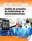Libro Gestión de proyectos de instalaciones de telecomunicaciones