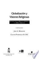 Globalización y visiones religiosas