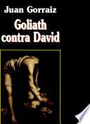 Goliath contra David