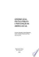 Governo local, política pública e participação na América do Sul