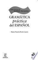 Libro Gramática práctica del español