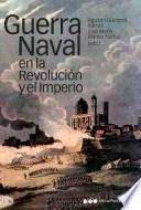 Libro Guerra naval en la Revolución y el Imperio