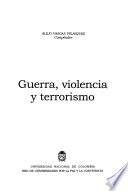 Guerra, violencia y terrorismo