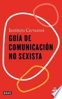 Libro Guía de comunicación no sexista
