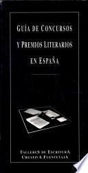 Guía de concursos y premios literarios en España 1997