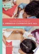Libro Guía para poner en marcha el Aprendizaje Cooperativo en el aula