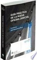 Libro Guía práctica de la nueva oficina judicial