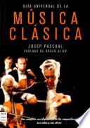 Guía universal de la música clásica