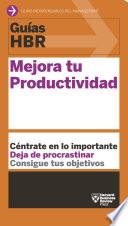 Guías HBR: Mejora tu productividad