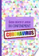 Libro Guide créatif et joyeux du confinement CORONAVIRUS