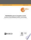 Habilidades para el progreso social El poder de las habilidades sociales y emocionales