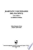 Habitats y sociedades del Pacífico: La Bahía de Solano