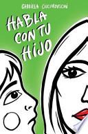 Libro Habla Con Tu Hijo