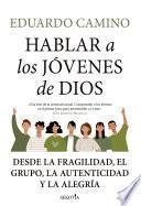 Libro Hablar a los jóvenes de Dios