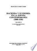 Hacienda y economiá en la España contemporanea, 1800-1936: La Hacienda transicional (1875-1935)