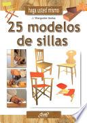 Libro Haga usted mismo 25 modelos de sillas