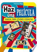 Libro Haz Una Pelicula