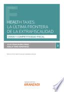 Libro Health taxes: la última frontera de la extrafiscalidad