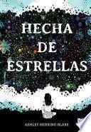 Libro Hecha de estrellas