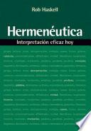 Libro Hermenéutica: Interpretación eficaz hoy