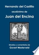 Libro Hernando del Castillo seudónimo de Juan del Encina