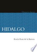 Libro Hidalgo. Historia breve