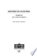 Historia de Algeciras: Arte y cultura en Algeciras