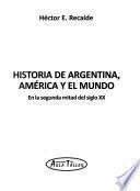 Historia de Argentina, América y el mundo
