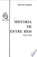 Historia de Entre Ríos, 1520-1969