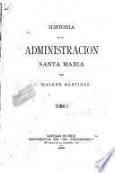 Historia de la administracion Santa Maria