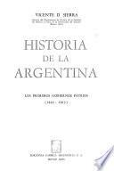 Historia de la Argentina: Los primeros gobiernos patrios, 1810-1813