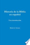 Historia de la Biblia en español