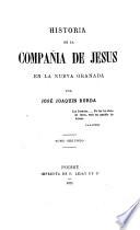 Historia de la Compañía de Jesus en la Nueva Granada