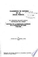 Historia de la enseñanza superior de la medicina en Cuba, 1726-1900