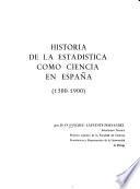 Historia de la estadística como ciencia en España, (1500-1900)