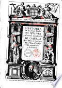 Historia de la insigne ciudad de Segouia y Conpendio de las historias de Castilla autor Diego de Colmenares ..