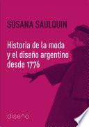 Libro Historia de la moda y el diseño argentino desde 1776